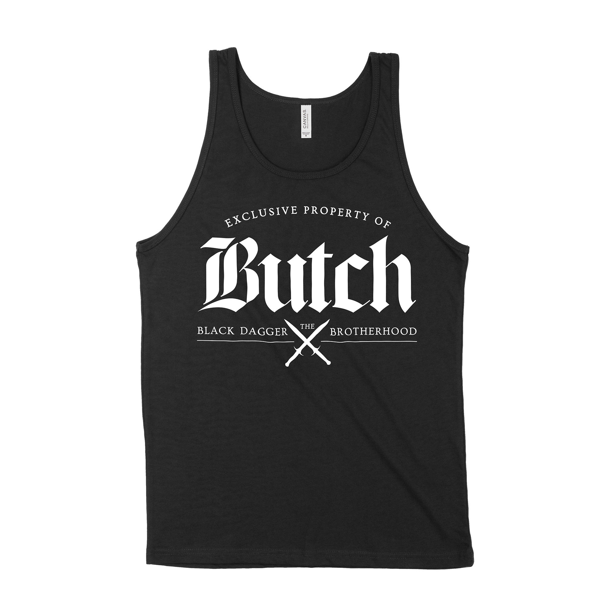 a black tank top with the words "property of Butch: the Black Dagger Brotherhood" with 2 daggers crossed
