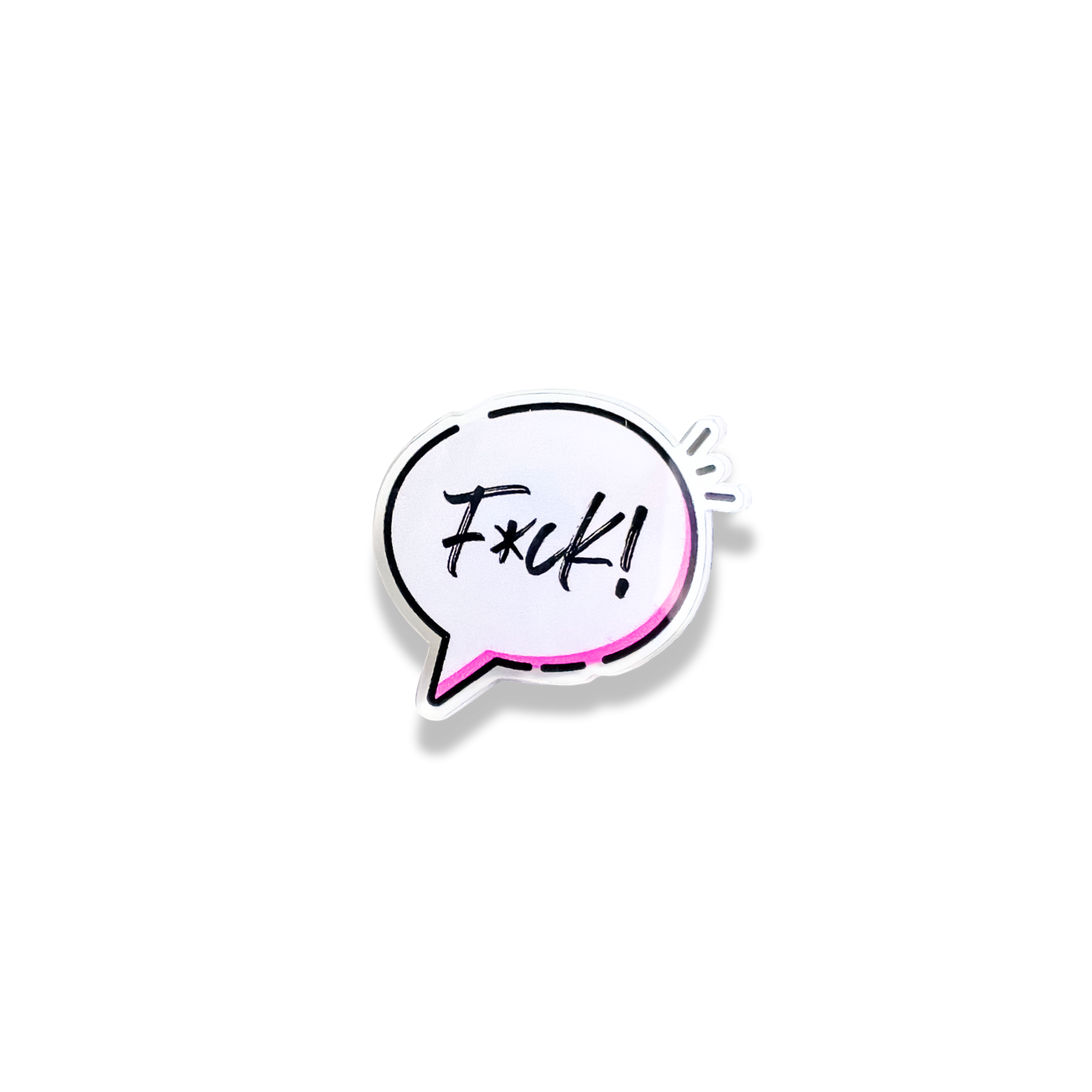 speech bubble with the word "f*ck!"