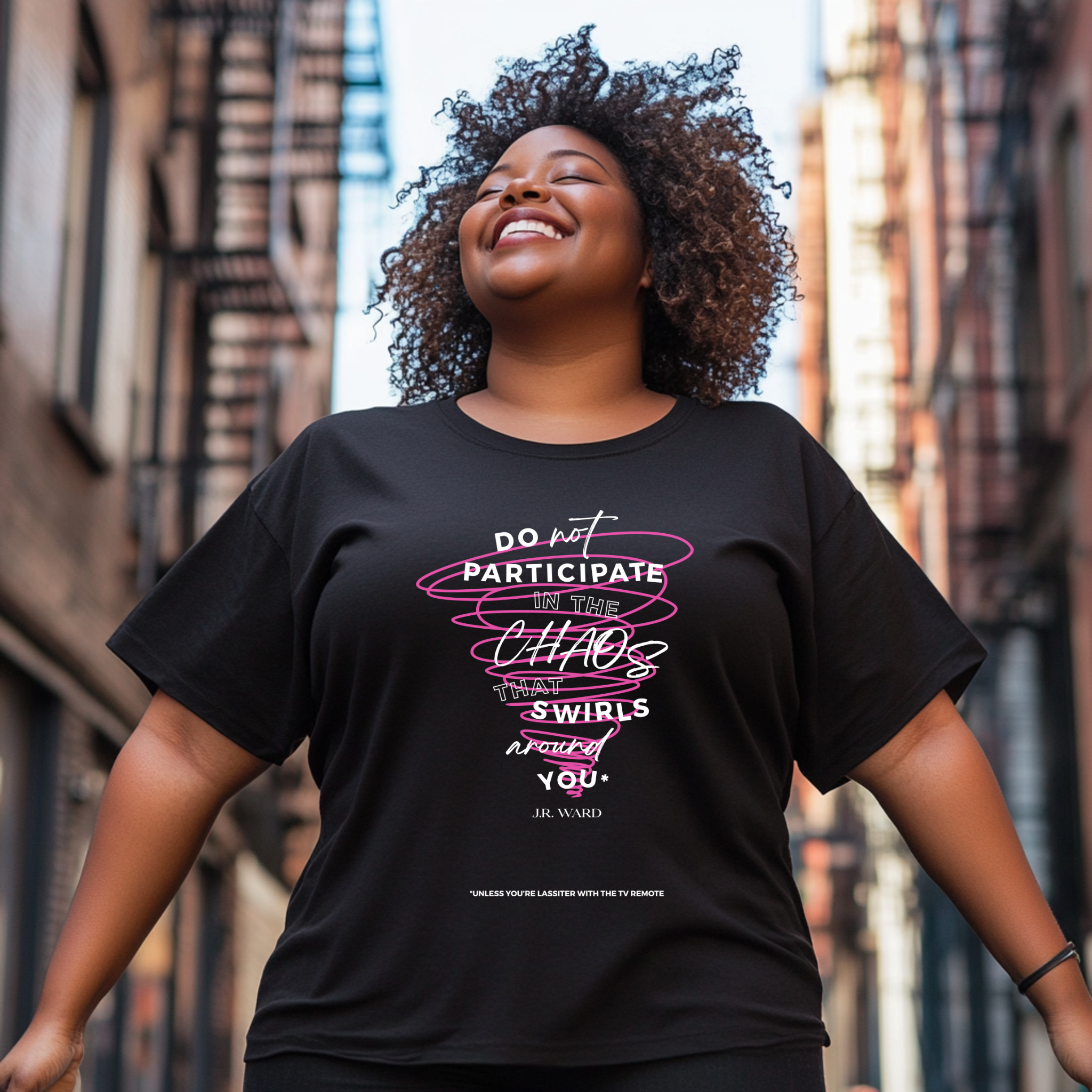a beautiful, smiling African American plus sized woman is wearing a black shirt the says "Do not participate in the chaos that swirls around you"