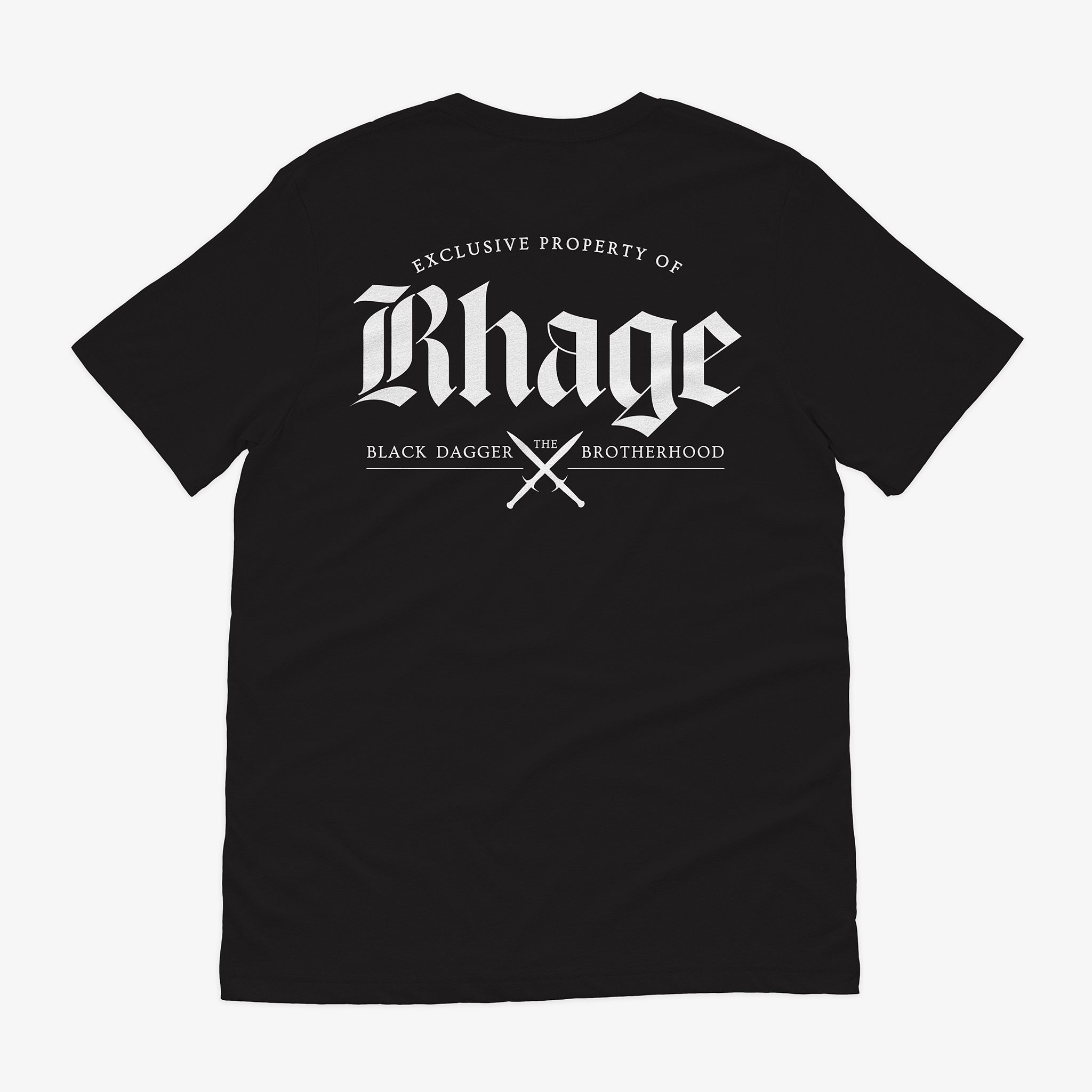 the back of a black shirt with the words "property of Rhage: the Black Dagger Brotherhood" with 2 daggers crossed