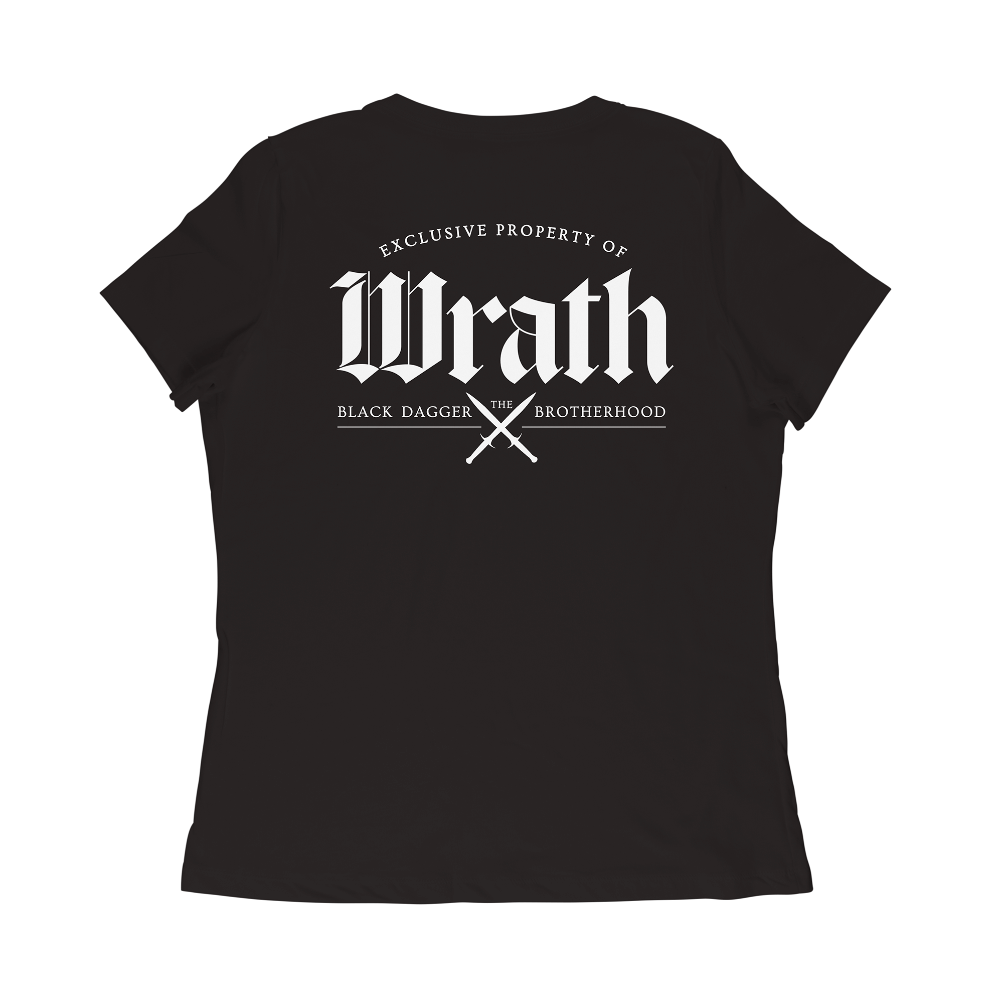 the back of a black shirt with the words "property of Wrath: the Black Dagger Brotherhood" with 2 daggers crossed